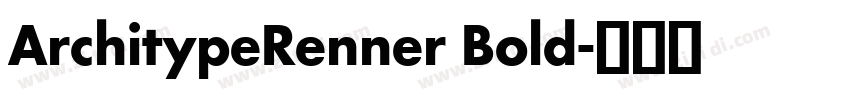 ArchitypeRenner Bold字体转换